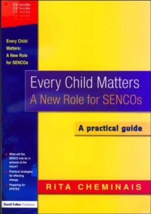 Every Child Matters : A New Role for SENCOS, Paperback Book Every Child Matters : A New Role for SENCOS, Paperback Book