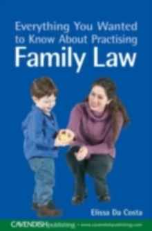 Everything You Wanted to Know About Practising Family Law