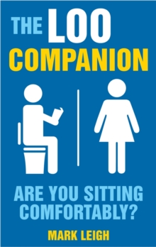 The Loo Companion : Are You Sitting Comfortably?