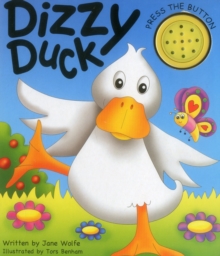 Dizzy Duck (a Noisy Book), Board book Book Dizzy Duck (a Noisy Book), Board book Book