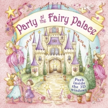 Party at the Fairy Palace, Hardback Book Party at the Fairy Palace, Hardback Book