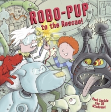 Robo-pup to the Rescue! : Peek Inside the 3D Windows!