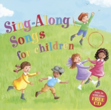 Sing-along Songs for Children: Join in with Your Free CD