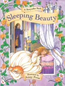 Sleeping Beauty: A Storyteller Book