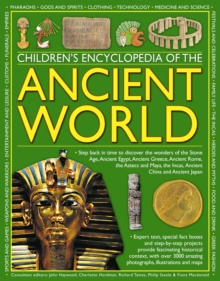 Children's Encyclopedia of the Ancient World : Step Back in Time to Discover the Wonders of the Stone Age, Ancient Egypt, Ancient Greece, Ancient Rome, the Aztecs and Maya, the Incas, Ancient China an, Paperback Book Children's Encyclopedia of the Ancient World : Step Back in Time to Discover the Wonders of the Stone Age, Ancient Egypt, Ancient Greece, Ancient Rome, the Aztecs and Maya, the Incas, Ancient China an, Paperback Book