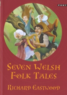 Seven Welsh Folk Tales, Paperback Book Seven Welsh Folk Tales, Paperback Book