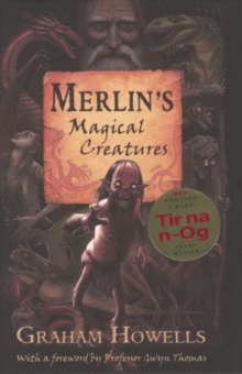 Merlin's Magical Creatures, Hardback Book Merlin's Magical Creatures, Hardback Book