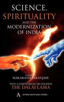 Science, Spirituality and the Modernization of India, Hardback Book Science, Spirituality and the Modernization of India, Hardback Book