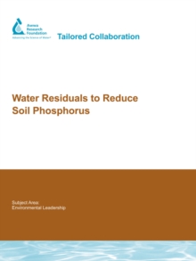 Water Residuals to Reduce Soil Phosphorus