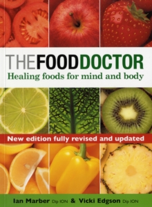 The Food Doctor: Healing Foods For Mind And Body, Paperback Book The Food Doctor: Healing Foods For Mind And Body, Paperback Book