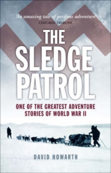The Sledge Patrol, Paperback Book The Sledge Patrol, Paperback Book