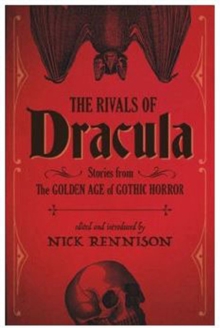 The Rivals Of Dracula, Paperback / softback Book The Rivals Of Dracula, Paperback / softback Book