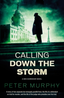 Calling Down the Storm : A gripping 1970s British courtroom drama, EPUB eBook Calling Down the Storm : A gripping 1970s British courtroom drama, EPUB eBook