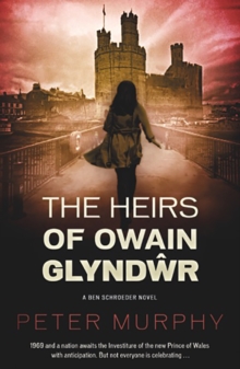 The Heirs of Owain Glyndwr, Paperback Book The Heirs of Owain Glyndwr, Paperback Book