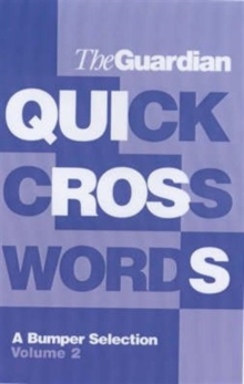 "Guardian" Book of Quick Crosswords : v. 1, Paperback Book "Guardian" Book of Quick Crosswords : v. 1, Paperback Book