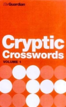 The Guardian Book of Cryptic Crosswords, Paperback Book The Guardian Book of Cryptic Crosswords, Paperback Book