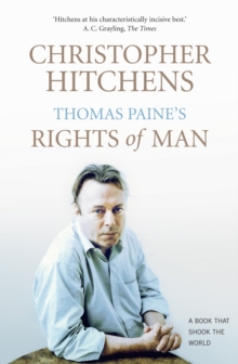 Thomas Paine's Rights of Man : A Biography, Paperback Book Thomas Paine's Rights of Man : A Biography, Paperback Book