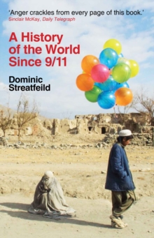 A History of the World Since 9/11, Paperback Book A History of the World Since 9/11, Paperback Book