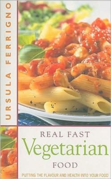 Real Fast Vegetarian Food, Paperback Book Real Fast Vegetarian Food, Paperback Book