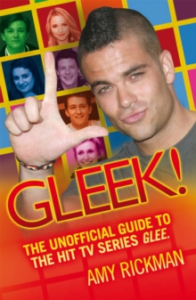 Gleeful! A Totally Unofficial Guide to the Hit TV Series "Glee", Paperback Book Gleeful! A Totally Unofficial Guide to the Hit TV Series "Glee", Paperback Book