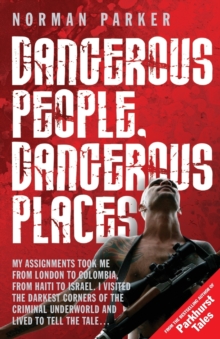 Dangerous People, Dangerous Places, Paperback Book Dangerous People, Dangerous Places, Paperback Book