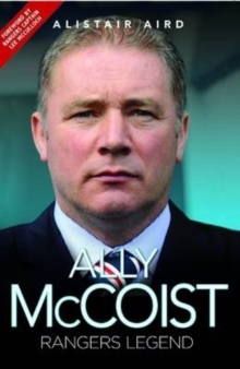 Ally McCoist - Rangers Legend