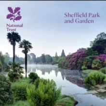 Sheffield Park and Garden, Paperback / softback Book Sheffield Park and Garden, Paperback / softback Book