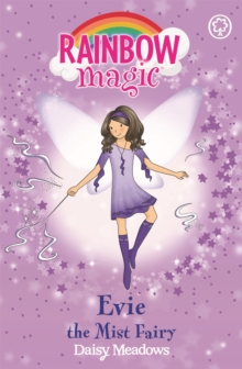 Rainbow Magic: Evie The Mist Fairy : The Weather Fairies Book 5