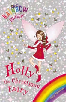 Holly the Christmas Fairy : Special, Paperback Book Holly the Christmas Fairy : Special, Paperback Book