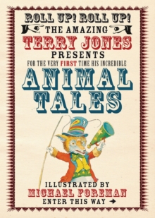 The Fantastic World of Terry Jones: Animal Tales