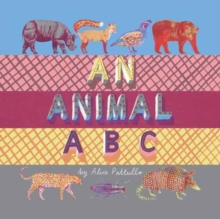 An Animal ABC, Paperback Book An Animal ABC, Paperback Book