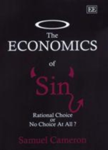 The Economics of Sin