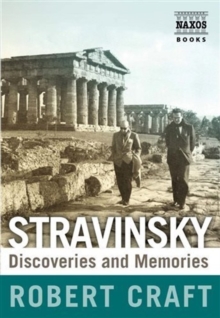Stravinsky Discoveries and Memories, Mixed media product Book Stravinsky Discoveries and Memories, Mixed media product Book