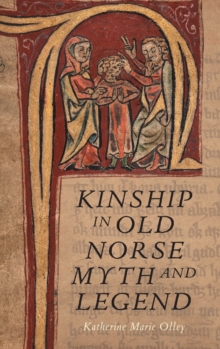 Kinship in Old Norse Myth and Legend