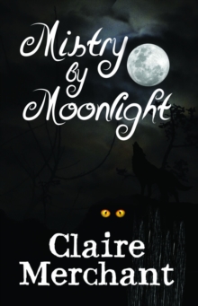 Mistry by Moonlight, Paperback Book Mistry by Moonlight, Paperback Book