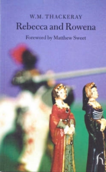 Rebecca and Rowena, Paperback Book Rebecca and Rowena, Paperback Book