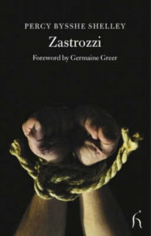 Zastrozzi, Paperback Book Zastrozzi, Paperback Book