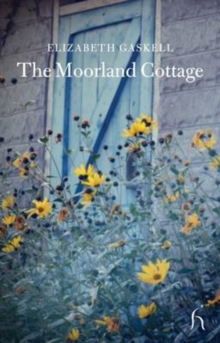 The Moorland Cottage, Paperback Book The Moorland Cottage, Paperback Book