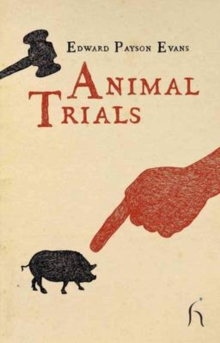 Animal Trials, Hardback Book Animal Trials, Hardback Book