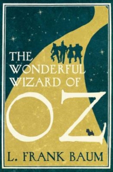 The Wonderful Wizard of Oz, Paperback Book The Wonderful Wizard of Oz, Paperback Book