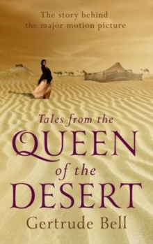 Tales from the Queen of the Desert, Paperback Book Tales from the Queen of the Desert, Paperback Book