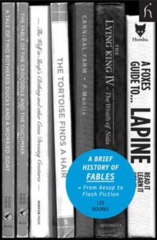 A Brief History of Fables : From Aesop to Flash Fiction, Paperback / softback Book A Brief History of Fables : From Aesop to Flash Fiction, Paperback / softback Book
