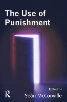 The Use of Punishment, Paperback / softback Book The Use of Punishment, Paperback / softback Book