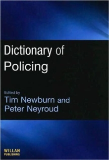 Dictionary of Policing, Hardback Book Dictionary of Policing, Hardback Book