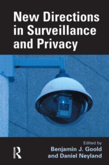 New Directions in Surveillance and Privacy, Hardback Book New Directions in Surveillance and Privacy, Hardback Book
