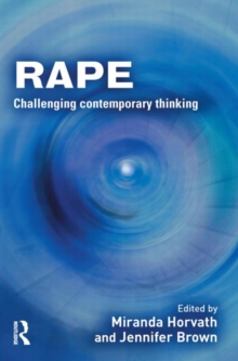 Rape : Challenging Contemporary Thinking, Paperback / softback Book Rape : Challenging Contemporary Thinking, Paperback / softback Book