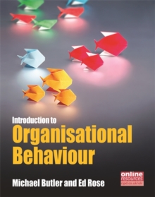 Introduction to Organisational Behaviour, Paperback / softback Book Introduction to Organisational Behaviour, Paperback / softback Book