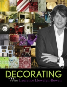 Decorating With Laurence Llewelyn-Bowen