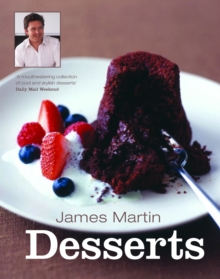 James Martin - Desserts, Paperback Book James Martin - Desserts, Paperback Book