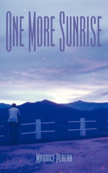 One More Sunrise, Paperback Book One More Sunrise, Paperback Book